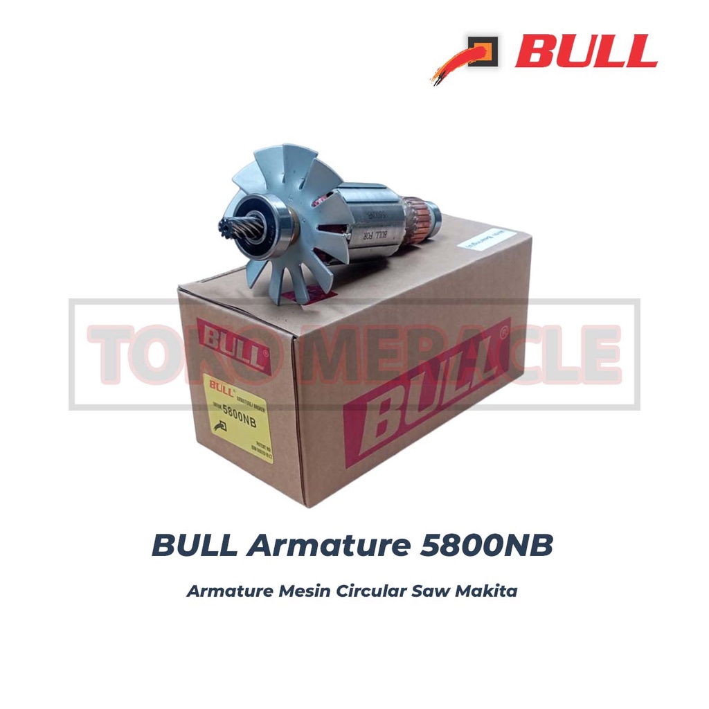 [ARMATURE] BULL Armature 5800NB - Angker Rotor Mesin Circularsaw Makita 5800NB
