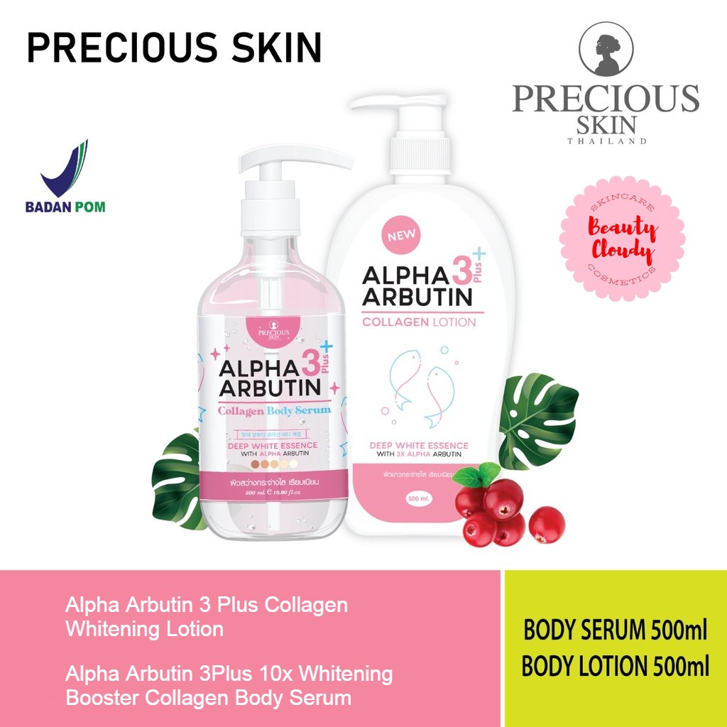 ❤️ Cloudy ❤️ Precious Skin Thailand Alpha Arbutin 3 Plus Collagen Whitening Lotion , Hand Body / Lotion Pemutih 500ml /10x Whitening Booster Collagen Body Serum / Serum Badan 500ml