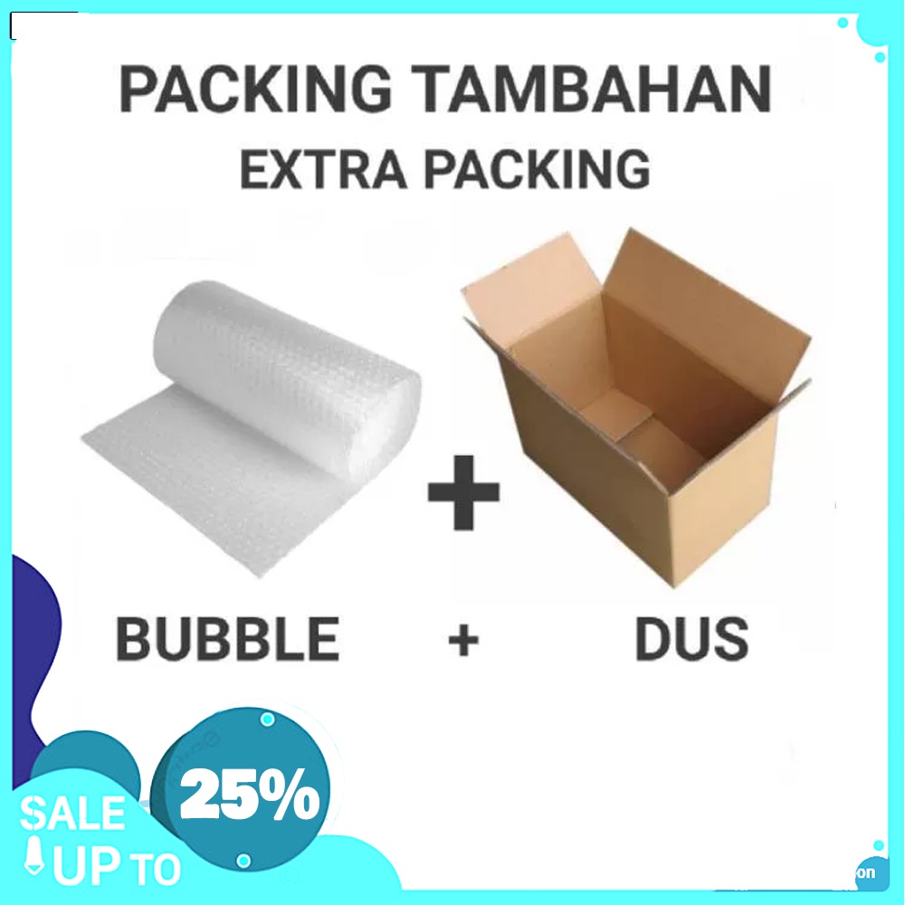 

Kardus + bable wab Tambahan Packing
