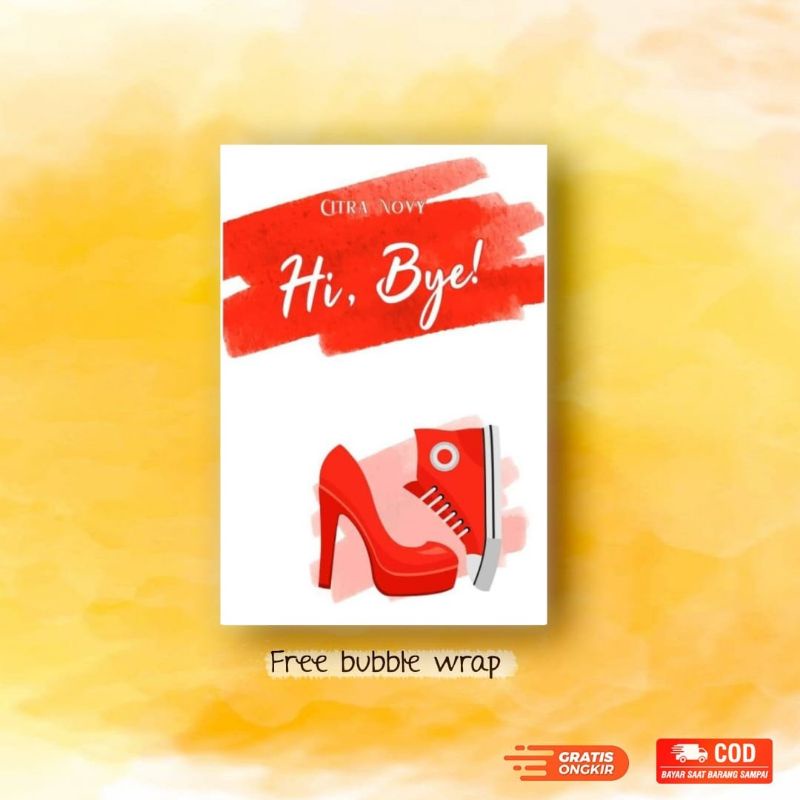 Novel Hi Bye - Citra Novy