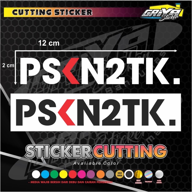 Stiker PSKN2TK sticker cutting pasukan 2 tak two stroke