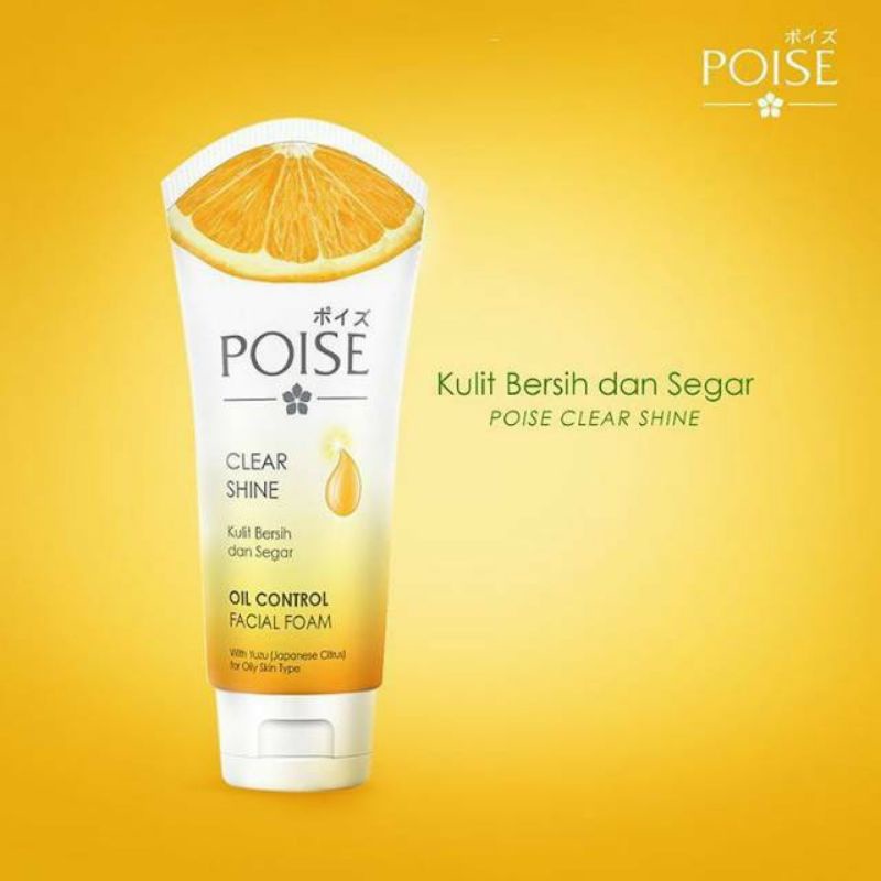 POISE Clear Shine Facial Foam 100gr