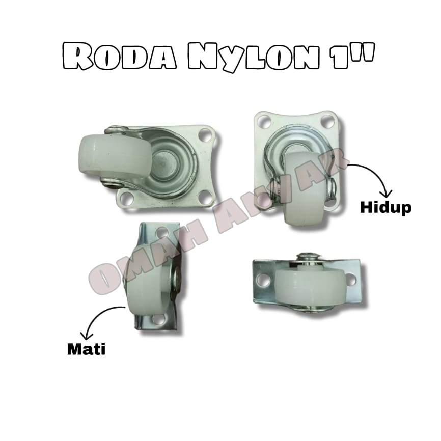 Roda Nylon Nilon 1&quot; Hidup dan Mati 1 set 4 pc