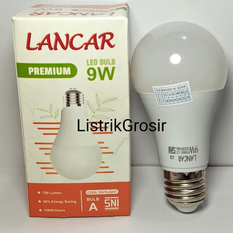 Lampu Led LANCAR PREMIUM A Bulb 9w 9Watt Bohlam Led Bergaransi 1Thn