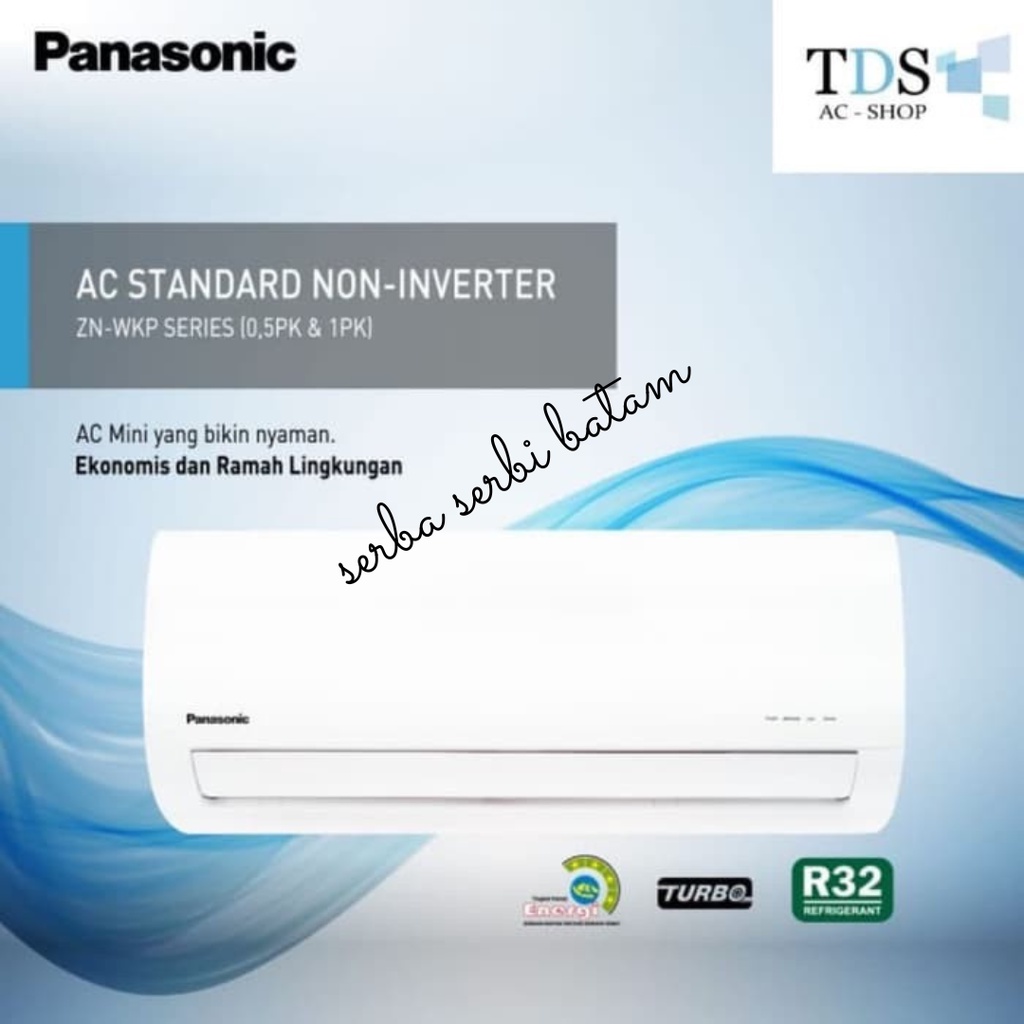 AC Panasonic 05PK CS/CU ZN5WKP StandaR 1/2 PK R32 350watt BATAM