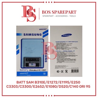 BATERAI SAMSUNG B310E /E1272/E1195/E250/C3303/C3300/E2652/ORI 95