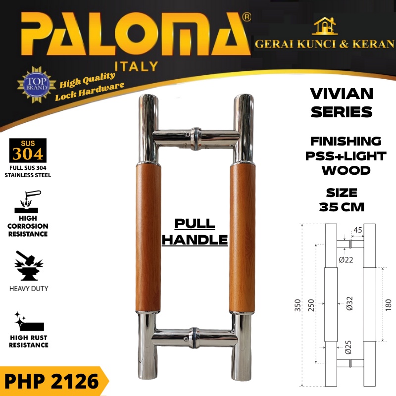 PALOMA PHP 2126 TARIKAN GAGANG PINTU 35 CM VIVIAN PSS + LIGHT WOOD