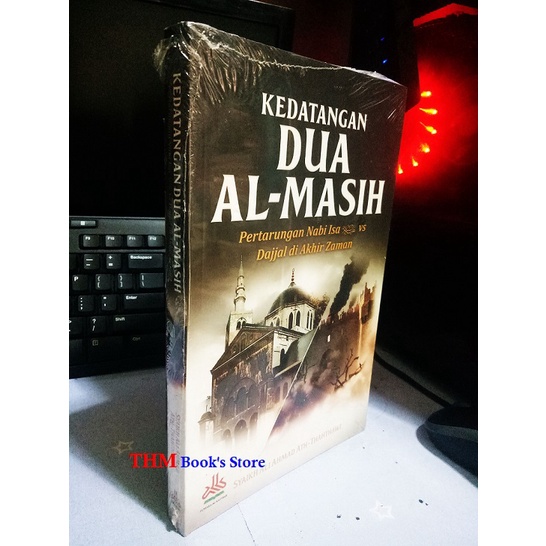Kedatangan Dua Al-Masih Pertarungan Nabi Isa VS Dajjal di Akhir Zaman
