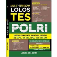 Buku - Lolos Tes Polri Akurat - Terpercaya, Panduan Lengkap Untuk Semua Tahap Persiapan Tes Akpol, B
