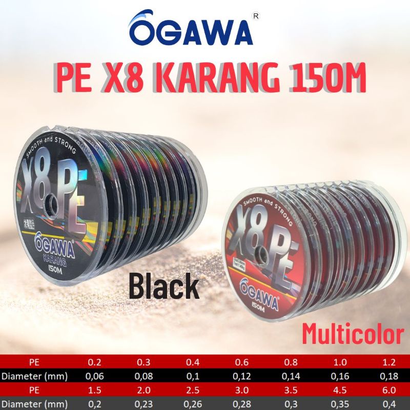 senar pe ogawa karang 150m