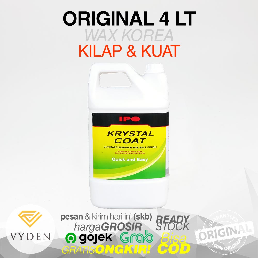 IPO KRYSTAL COAT 4 Lt Crystal Glaze Filler Efek Daun Talas Wax Sealant Semi Coating AIO Hydrophobic Wet Gloss