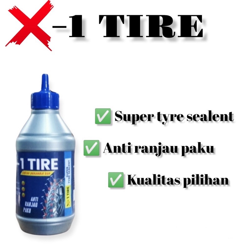 CAIRAN BAN TUBELESS X-1 TIRE 350 ML ANTI BOCOR PREMIUM TERLARIS