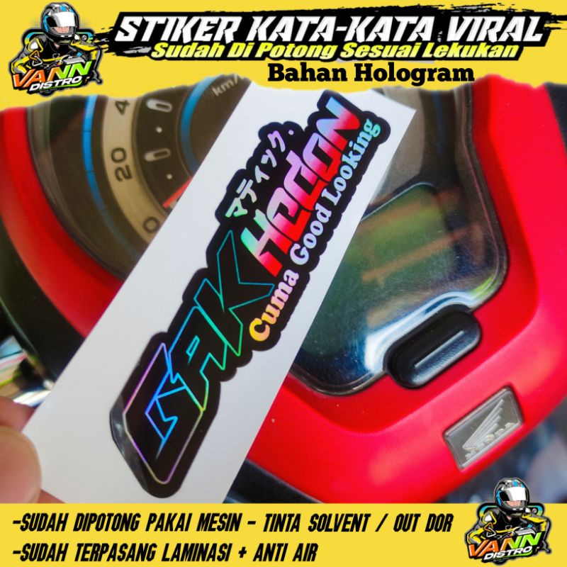 stiker gak hedon cuma good loking