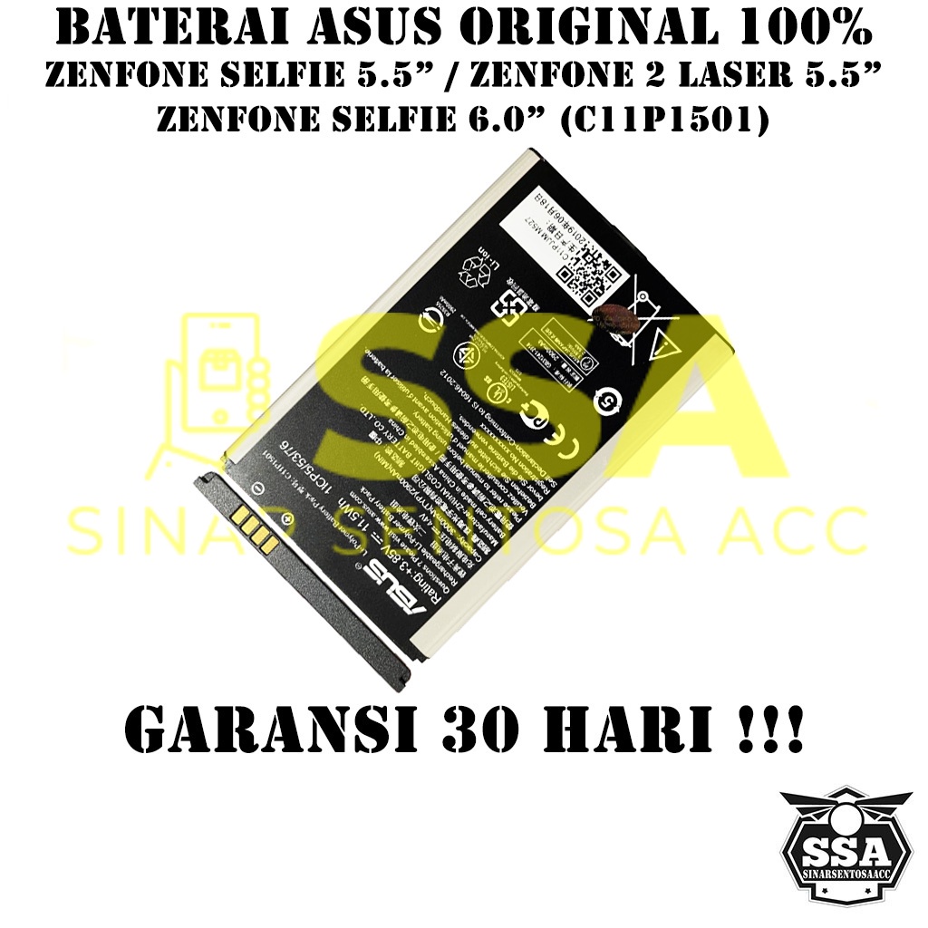 Baterai Original 100% Asus Zenfone Selfie 5.5&quot; 6&quot; / Zenfone 2 Laser 5.5&quot; C11P1501 ZD551KL Z00UD ZE550KL ZE551KL Z00LD Z00TD ZE601KL Z011D Selfi Selpi Batre Batrai Batrei Battery Ori HP Batu Batere Garansi Murah Awet