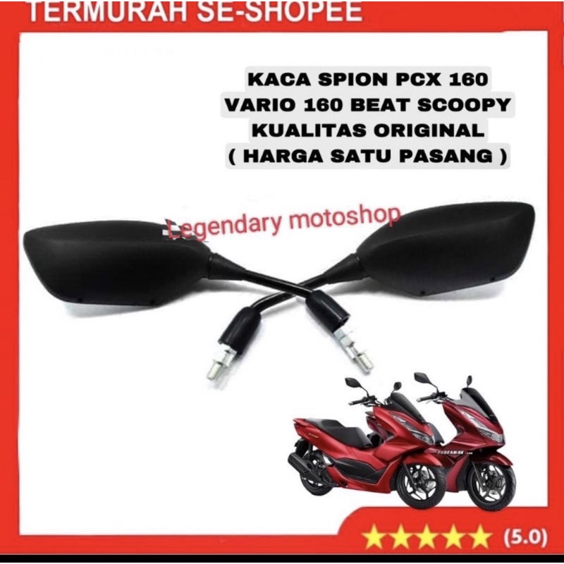 Spion Motor Honda PCX 150 New PCX 160 VARIO 160 Model Standart Kualitas Ori