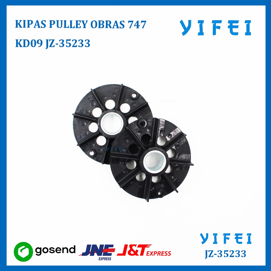 KIPAS PULLEY OBRAS 747 KD09 YIFEI-35233