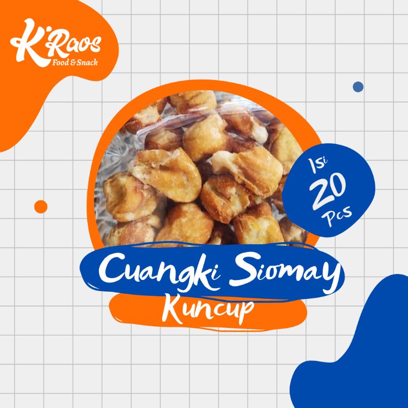 

Cuangki siomay kuncup