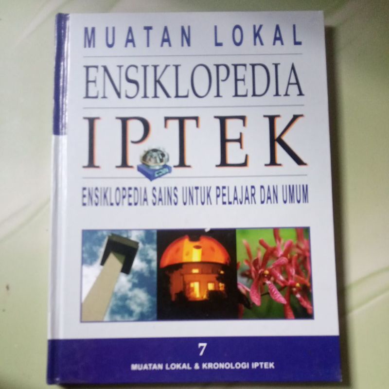 Buku Pengetahuan Anak Muatan Lokal Ensiklopedia IPTEK 7