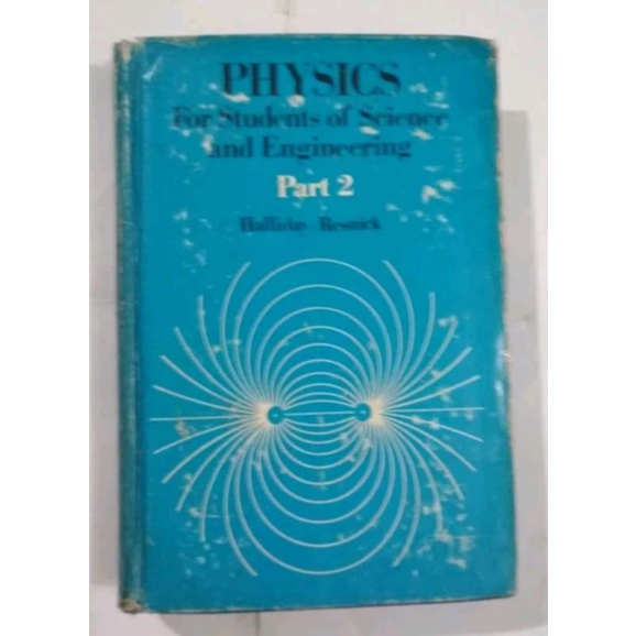 ORIGINAL PHYSICS FOR STUDENTS OF  SCIENCE AND ENGINEERING OLEH HALLIDAY RESNICK