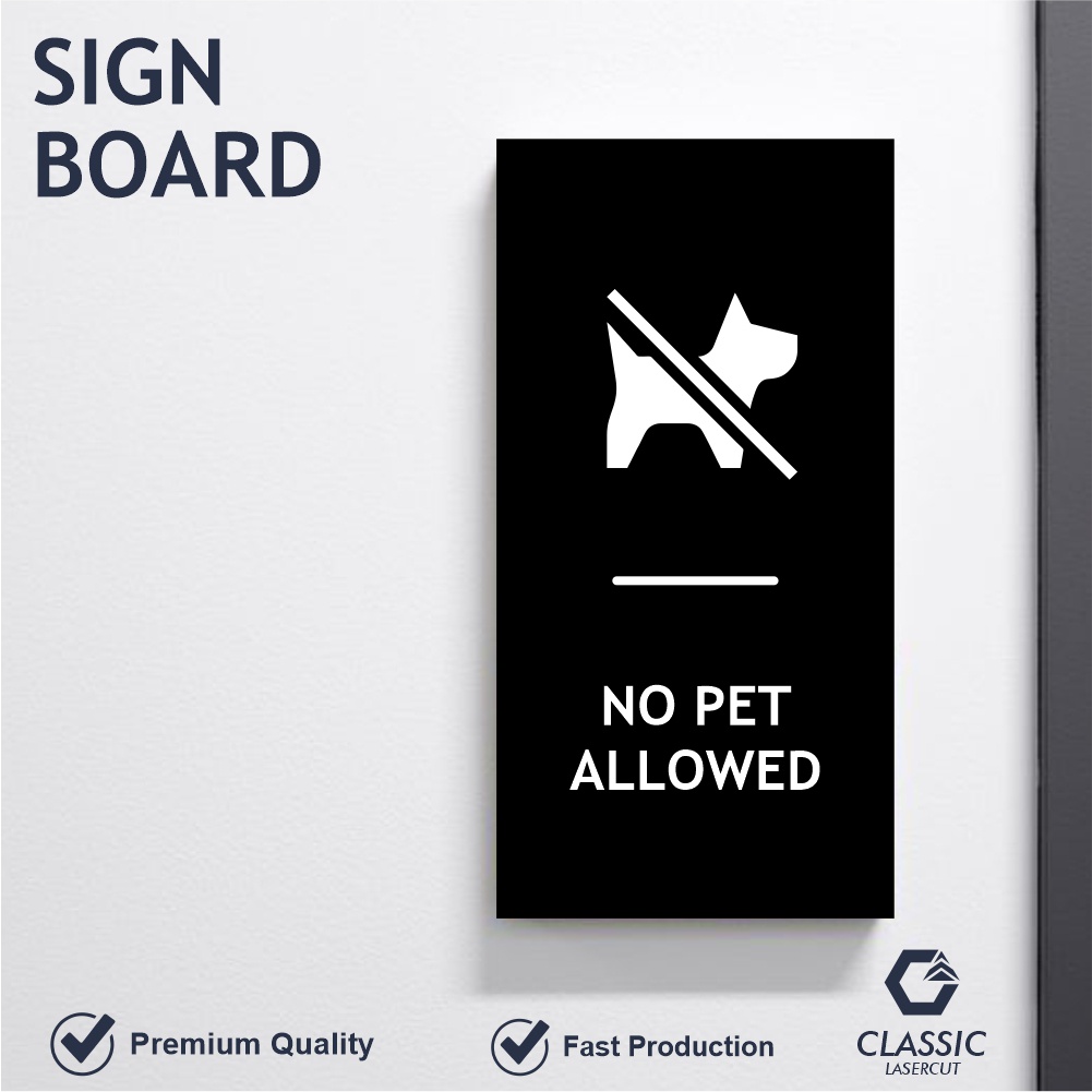 Jual Sign No Pet Allowed / Sign Board Akrilik / Sign Acrylic Modern 15 ...