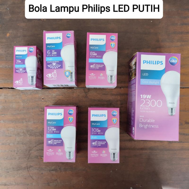Bola Lampu LED PHILIPS PUTIH 3 6 8 10 12 19 Watt bohlam Bulb Cool Daylight My Care
