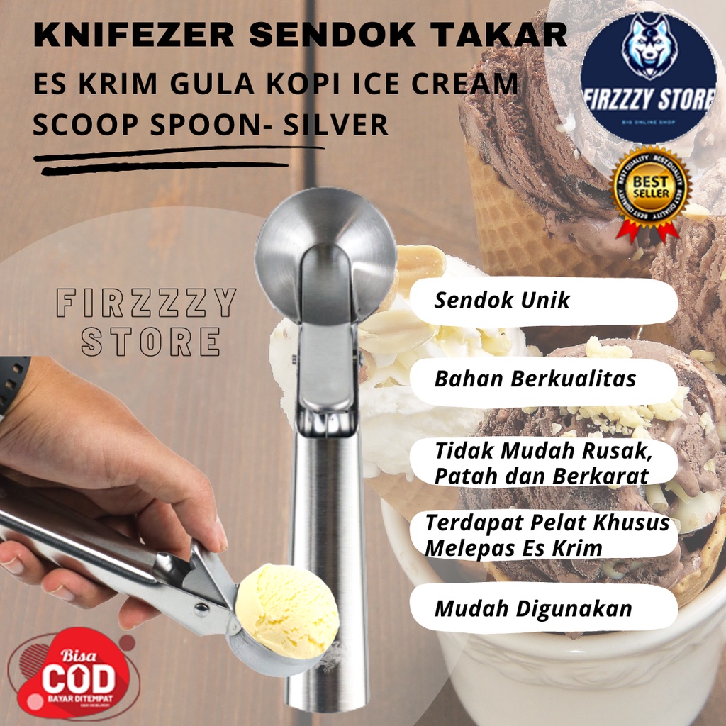 KNIFEZER Sendok Takar Es Krim Gula Kopi Ice Cream Scoop Spoon- Silver