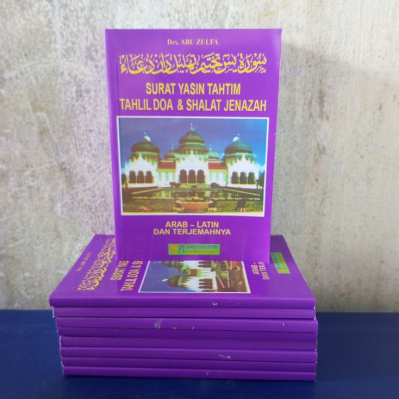 Surat Yasin Tahtim Tahlil Doa dan Shalat Jenazah