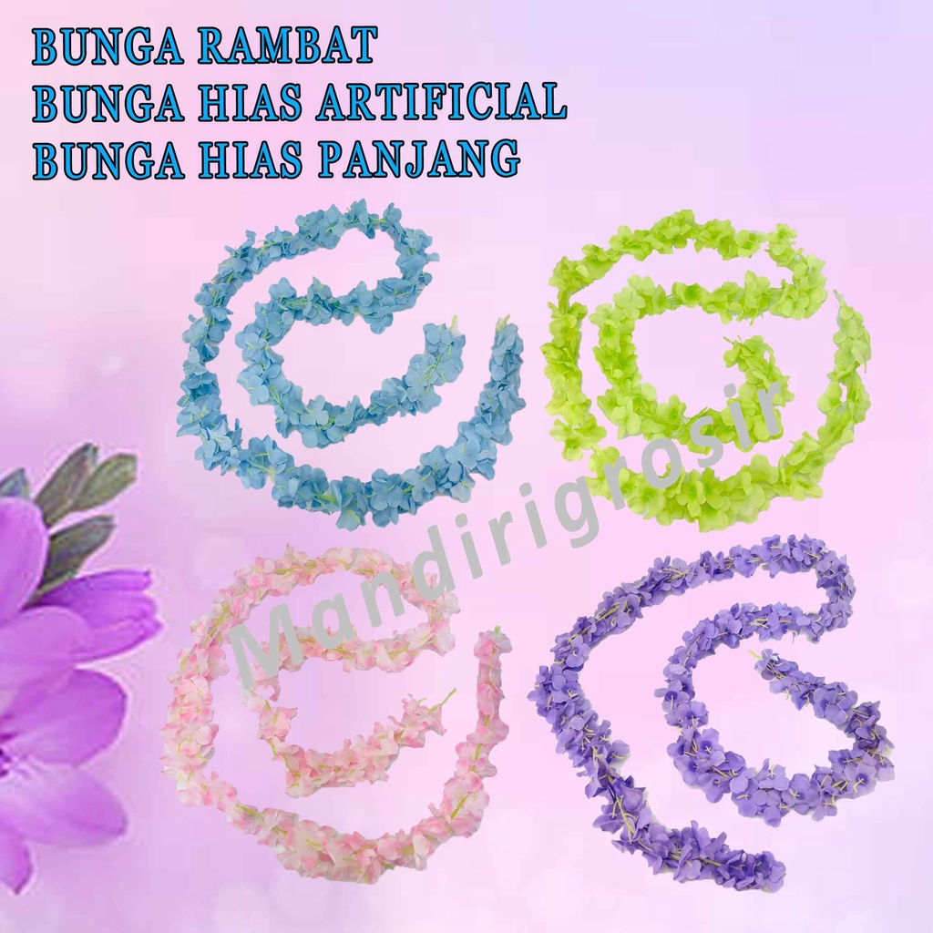 Bunga Rambat Hias * Bunga Rambat ZTHC 200 * Bunga Artificial * Bunga Panjang