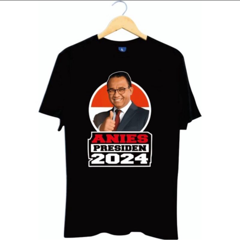 JEBER KAOS ANIES BASWEDAN PRESIDEN INDONESIA 2024 / BAJU ANIES PRESIDEN 2024