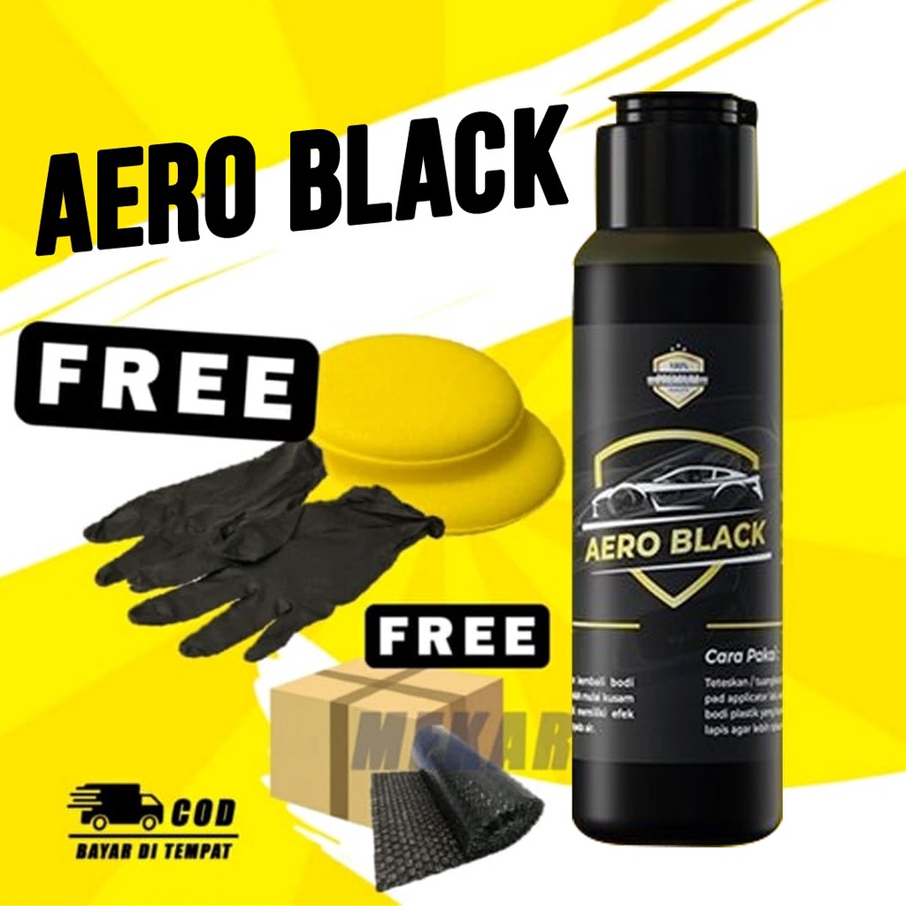 (GRATIS SARUNG TANGAN DAN SPONS) Aero Black penghitam body kendaraan 30 ml