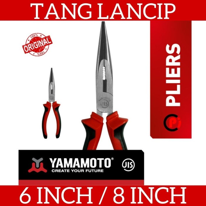 YAMAMOTO Tang Lancip 6 / 8 Inch Long Nose Plier Bahan Kokoh Kuat