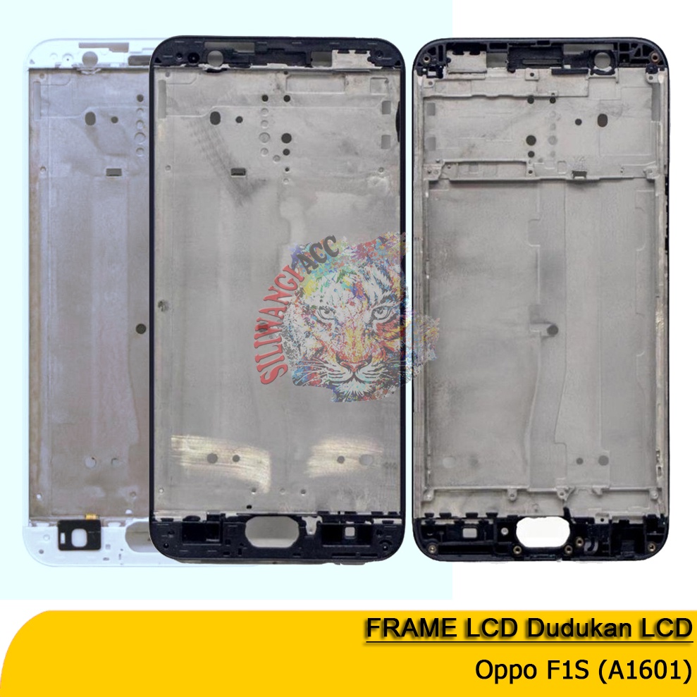 Frame LCD Dudukan LCD Oppo F1s A1601