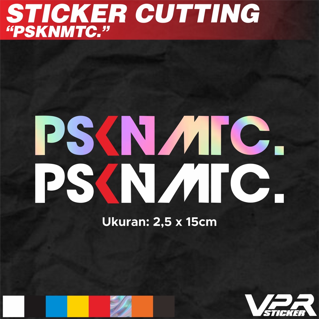 

STIKER/STICKER CUTTING PSKNTMTC. PASUKAN MATIC