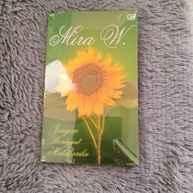Novel Indonesia Mira W Jangan renggut matahariku