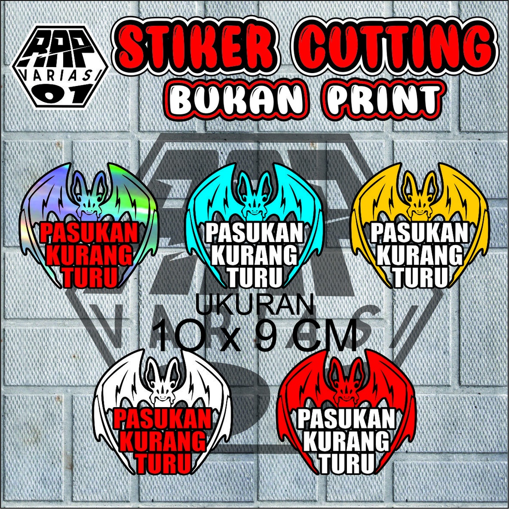 stiker PASUKAN KURANG TURU,stiker kelelawarPASUKAN KURANG TURU,stiker motor,mobil,laptop dll