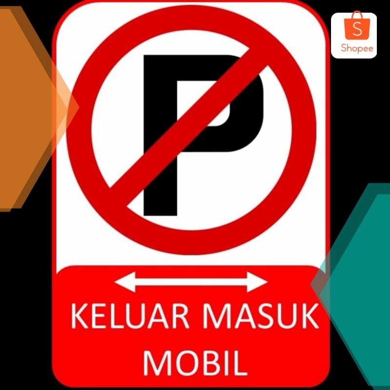 

Grosir Rambu dilarang parkir. bisa custom design bebas Keren