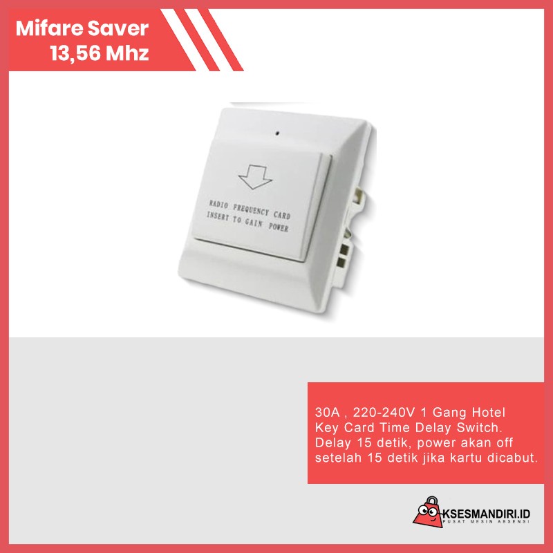 Hotel Energy Saver Switch / Saklar Hemat Energi Hotel Mifare 13,56