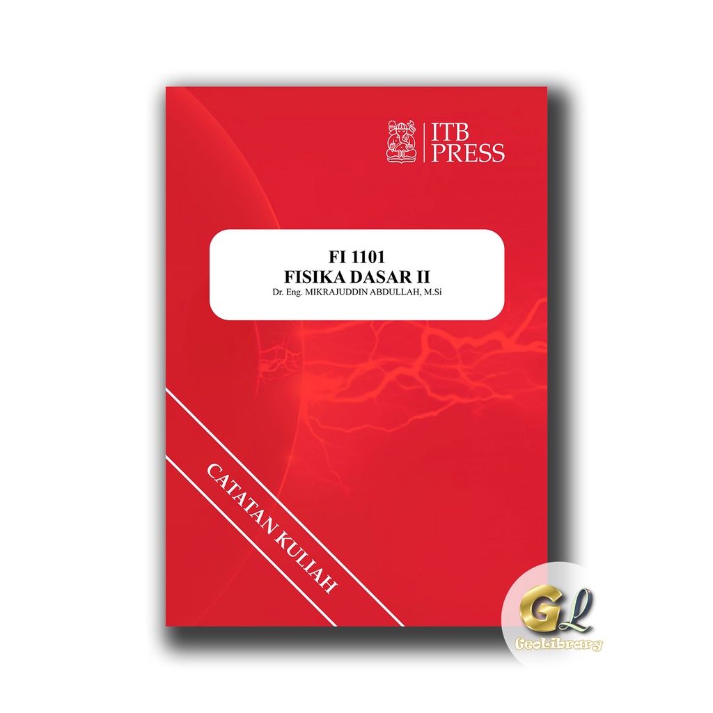 Buku Fisika - Fisika Dasar II - ITB Press