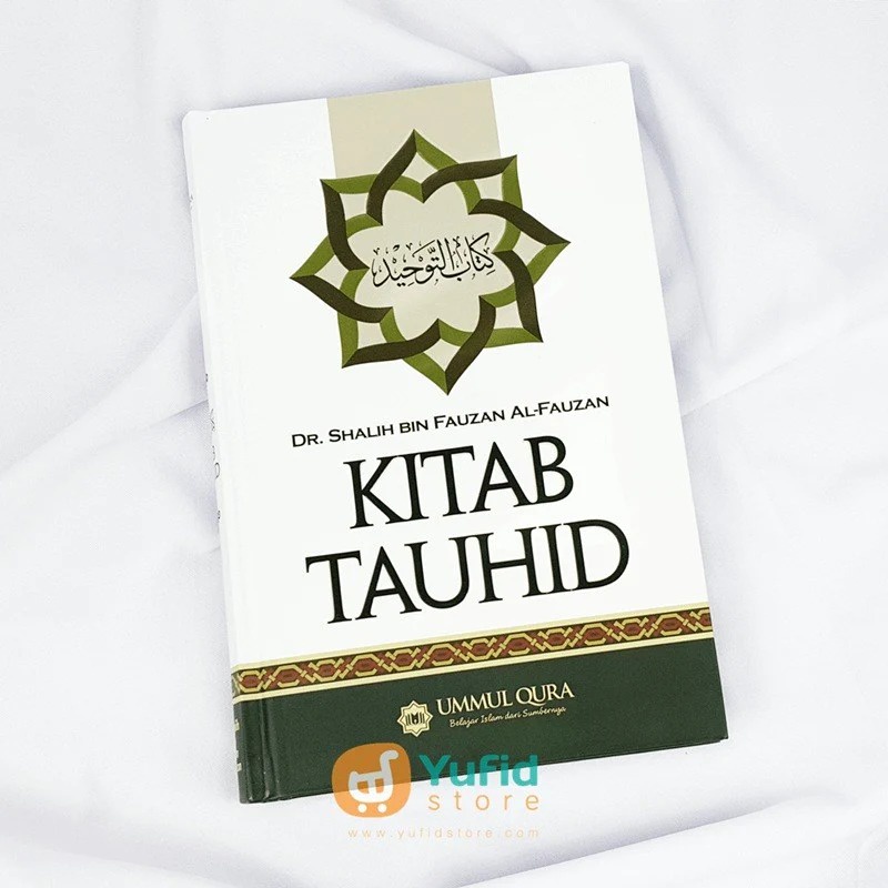 Buku Kitab Tauhid (Ummul Quro)