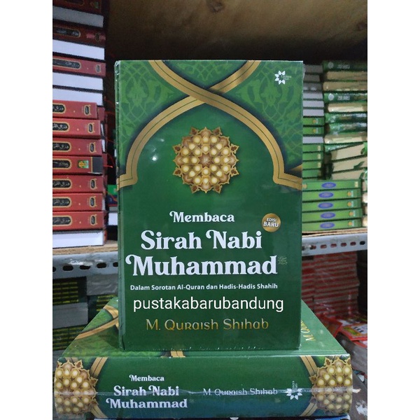 [Original] Buku Membaca Sirah Nabi Muhammad SAW Dalam Sorotan by M Quraish Shihab