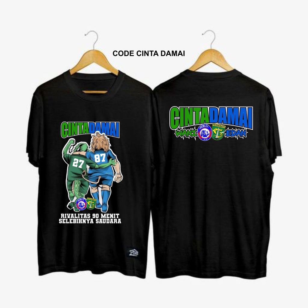 Kaos Arema X Bonek Damai Itu Indah
