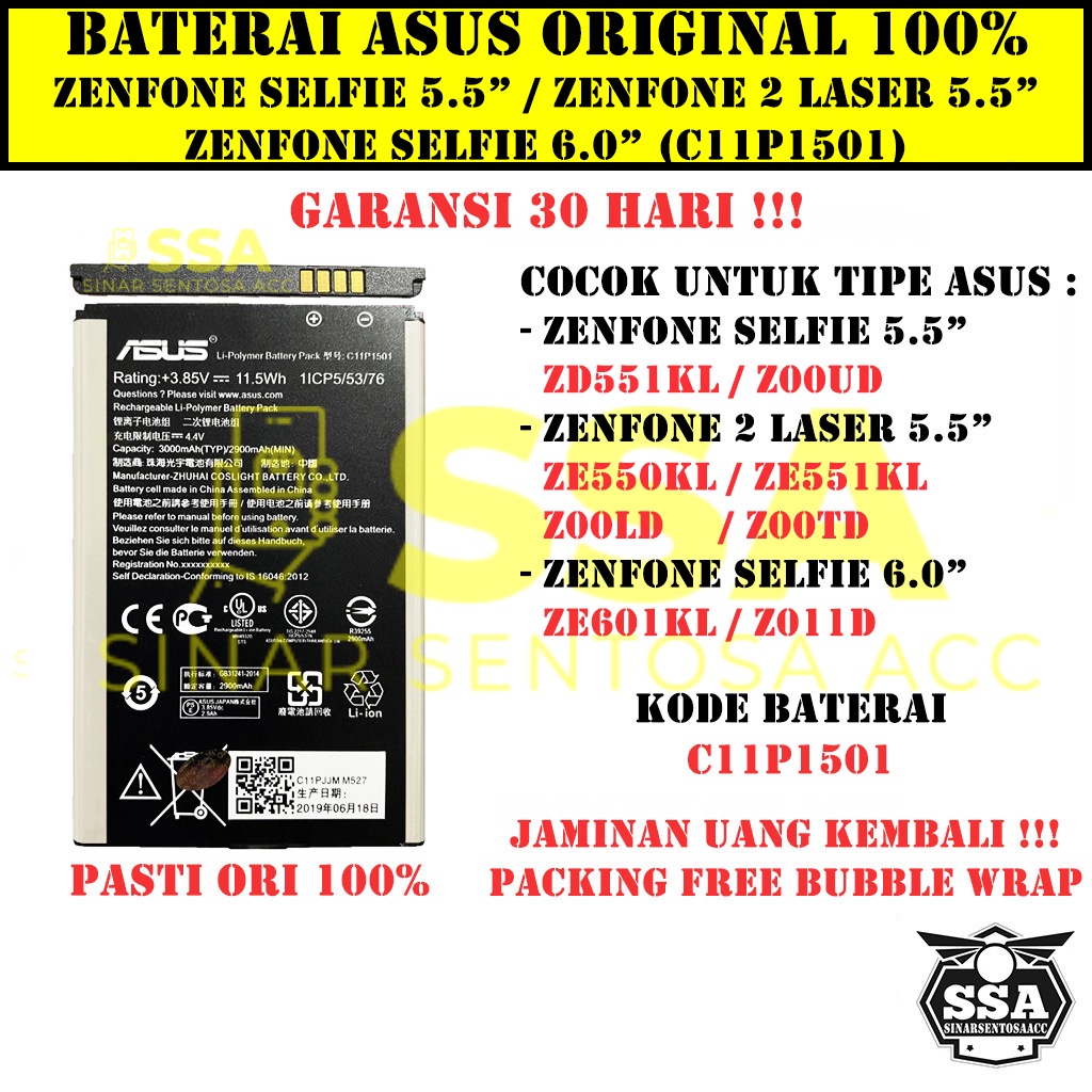 Baterai Original 100% Asus Zenfone Selfie 5.5&quot; 6&quot; / Zenfone 2 Laser 5.5&quot; C11P1501 ZD551KL Z00UD ZE550KL ZE551KL Z00LD Z00TD ZE601KL Z011D Selfi Selpi Batre Batrai Batrei Battery Ori HP Batu Batere Garansi Murah Awet
