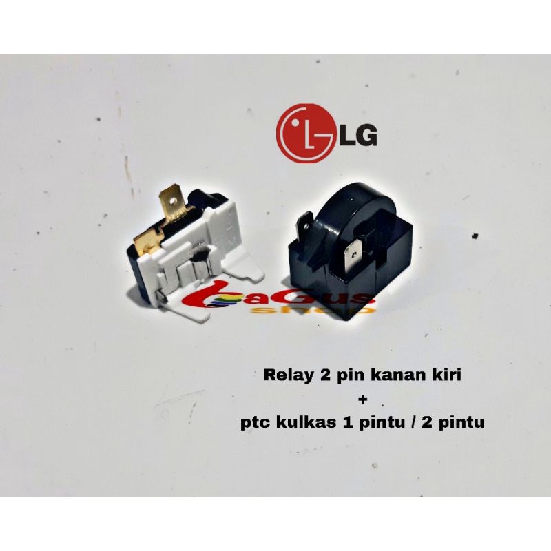 Relay 2 pin kanan kiri + ptc overload kulkas LG 1 pintu / 2 pintu