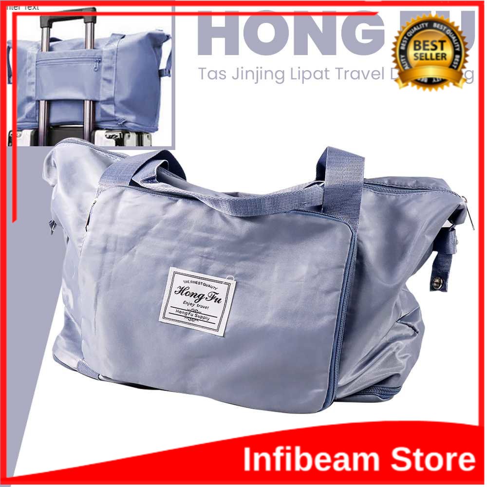 Hong Fu Tas Jinjing Lipat Travel Duffle Bag / Tas Travel Foldable Travel Bag Jinjing Lipat Tas Koper