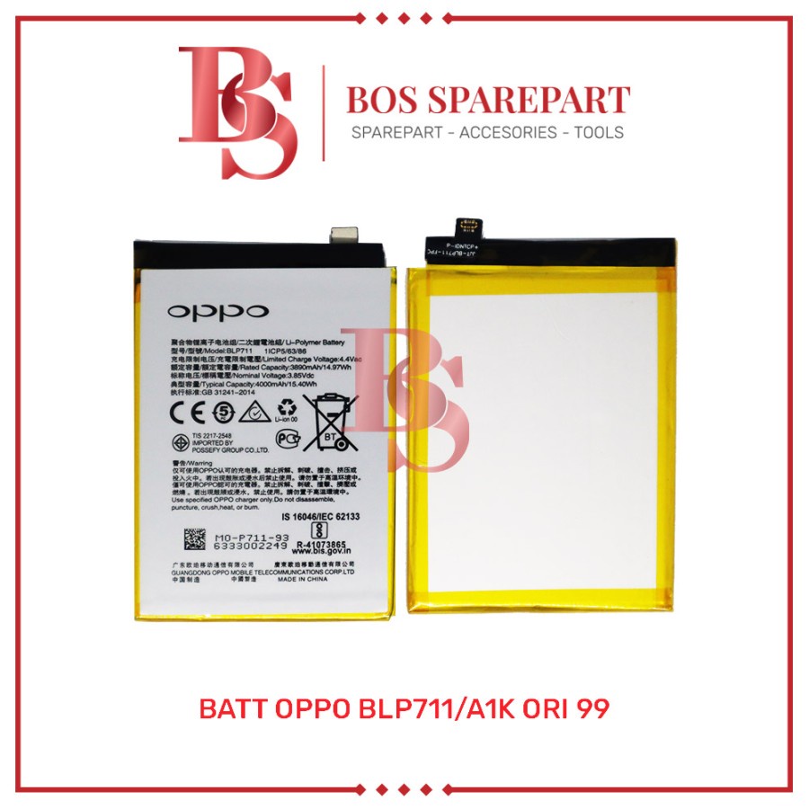 BATTERY OPPO BLP711 / A1K ORI 99