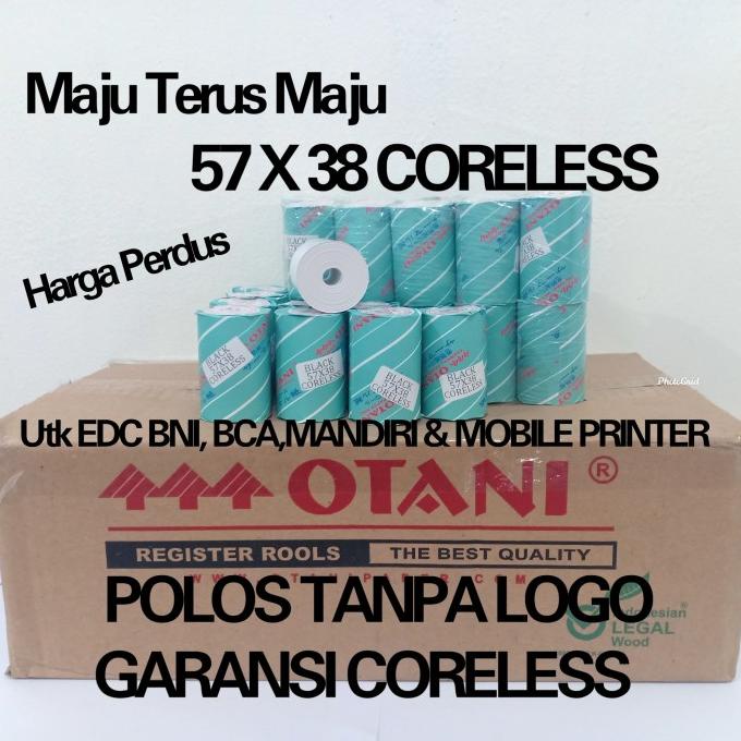 

SALE Kertas Thermal Edc Bni Polos 57x38, Merk Otani Harga Perdus