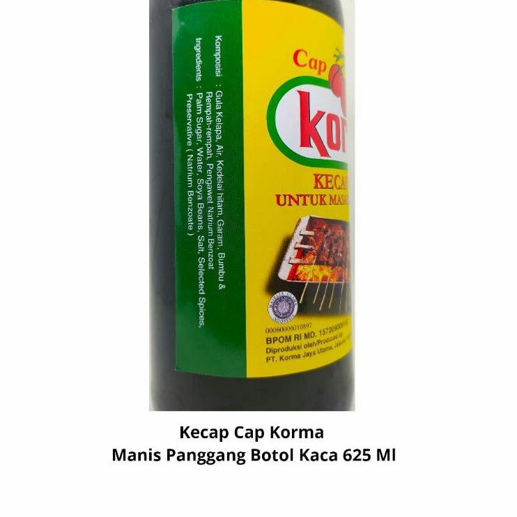 

10.10 STOK READY Kecap Cap Korma - Manis Panggang - Botol Kaca 625 Ml grosir