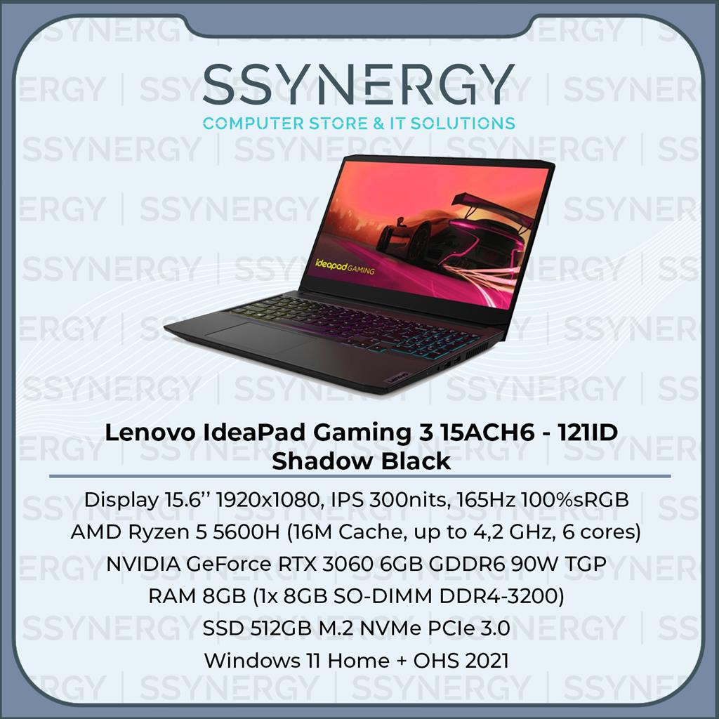 LENOVO IdeaPad Gaming 3 15ACH6 121ID R5-5600H 8GB 512GB 3060 W11+OHS21