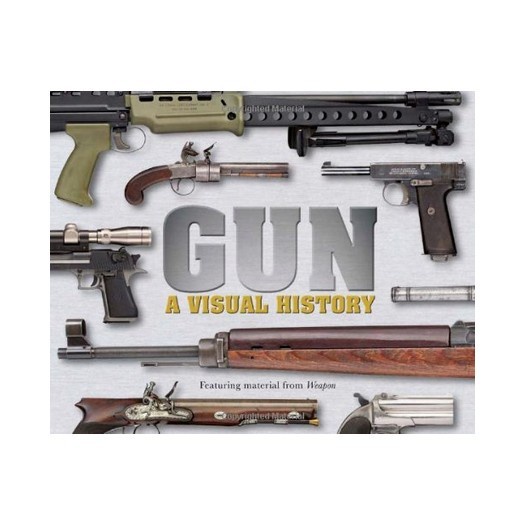 Gun: A Visual History -- DK