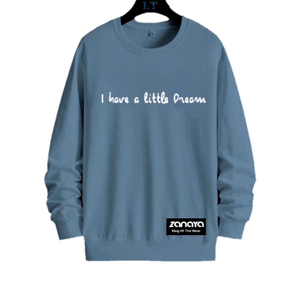 ZANAYA Sweater Wanita Crewneck Lengan Panjang Ukuran Jumbo I Have a Litle Dream COD